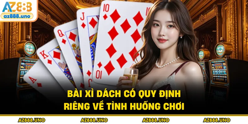 Game Bài Xì Dách – Luật Chơi Và Tỷ Lệ Trả Thưởng Chi Tiết - BETVANTA