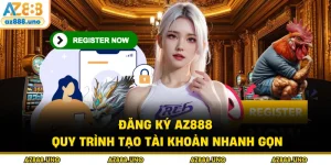 Hướng Dẫn AZ888 - Cách Tham Gia Và Sử Dụng AZ888 Hiệu Quả - BETVANTA