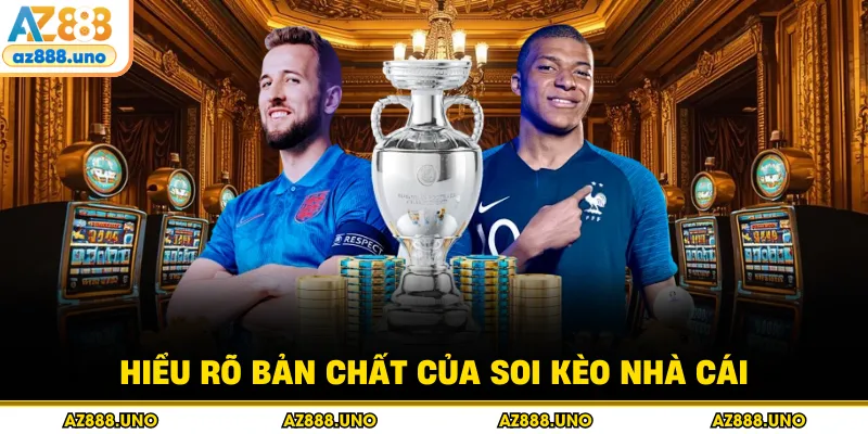 Soi Kèo Nhà Cái Chuẩn Xác Giúp Tăng Tỷ Lệ Thắng Cược - BETVANTA